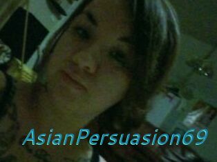 AsianPersuasion69