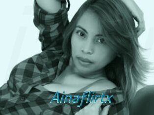 Ainaflirtx