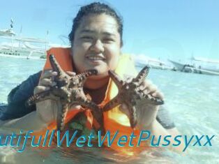 BeautifullWetWetPussyxx