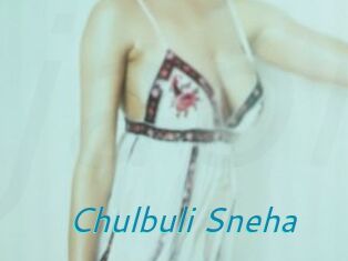 Chulbuli_Sneha