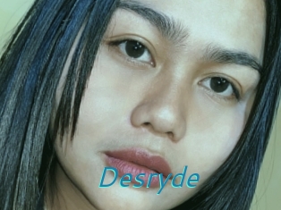 Desryde