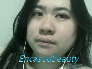 Encasedbeauty