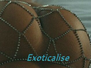 Exoticalise