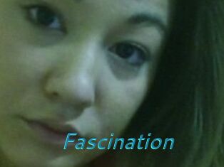 Fascination