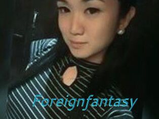 Foreignfantasy