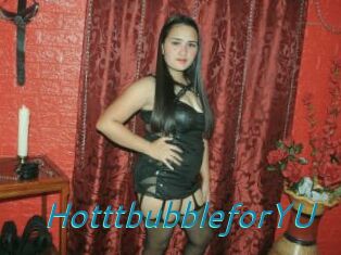 HotttbubbleforYU