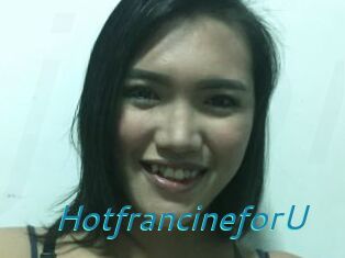 HotfrancineforU