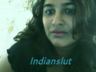 Indianslut