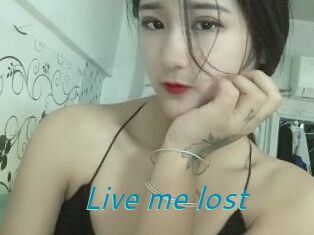 Live_me_lost