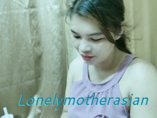 Lonelymotherasian