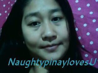 NaughtypinaylovesU