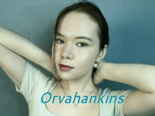 Orvahankins