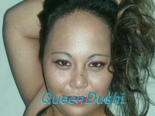 QueenDushi