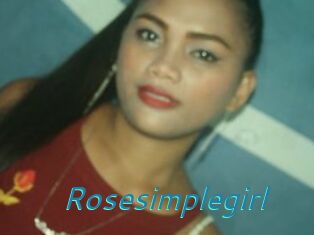 Rosesimplegirl