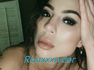 Rouxxxryder