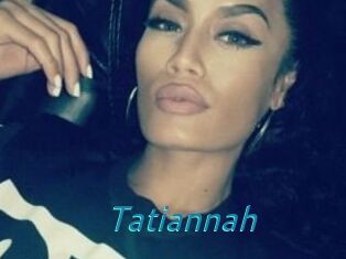 Tatiannah