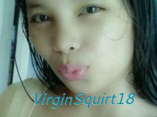 VirginSquirt18