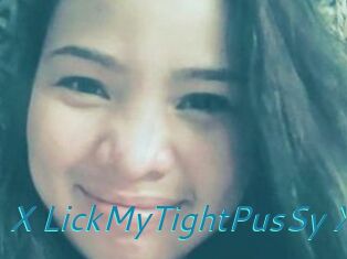 X_LickMyTightPusSy_X