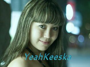 YeahKeeska