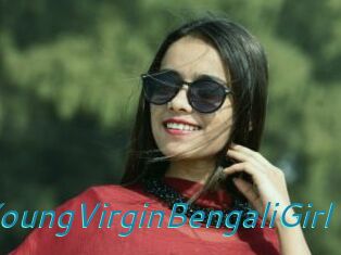 YoungVirginBengaliGirl